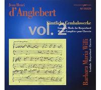 Willi,Maria Barbara - D'anglebert: Harpsichord Vol.2