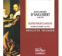 D'Anglebert, Jean Henry - Cembalosuiten [Import]