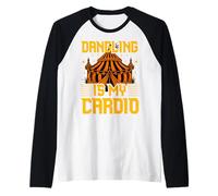 Dangling is my Cardio Circus Carnival Party Staff Payaso Camiseta Manga Raglan