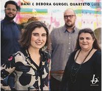 Dani & Debora Gurgel Quarteto - Garra