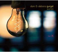 DANI & DEBORA GURGEL QUARTETO - Luz