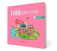 Dani deixa el xumet: Conte per ajudar nens i nenes a deixar el xumet: 1 (CRECICUENTOS)