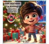 Dani descubre la navidad (en Austria y en España) (Dani Books)