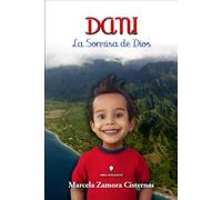 DANI: La Sonrisa de Dios