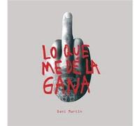 Dani Martin - Lo Que Me De La Gana