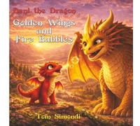 Dani the Dragon: Golden Wings and Fire Bubbles