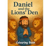 Daniel and the Lions' Den