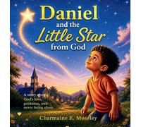 Daniel and the Little Star from God