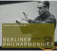 Daniel Barenboim- Berliner Philharmoniker - Im Takt der Zeit