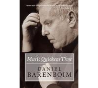 Daniel Barenboim Music Quickens Time (Tapa blanda) (Importación USA)