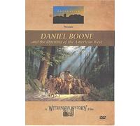 Daniel Boone and the Opening of the American West
