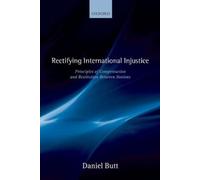 Daniel Butt Rectifying International Injustice (Tapa dura)