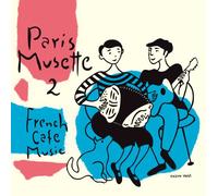 Daniel Colin & Dominique Cravi - French Cafe Music:Paris Musett