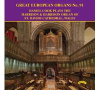 Daniel Cook - Great European Organs No. 91/ The Organ of St.David's Cathedral, Wales