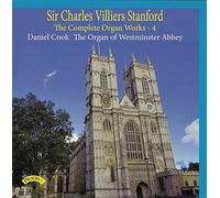 Daniel Cook (organ of Westminster Abbey) - Stanford: The Complete Organ Works - 4