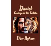Daniel Courage in the Culture (Captives)