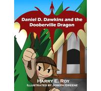 Daniel D. Dawkins and the Dooberville Dragon