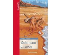 Daniel Defoe Robinson Crusoe: Jugendgerecht gekürzte Ausgabe (Klassi (Tapa dura)