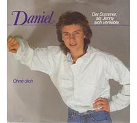 Daniel - Der Sommer, Als Jenny Sich Verliebte / Ohne Dich - Ariola - 107 955, Ariola - 107 955-100
