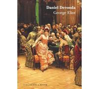 Daniel Deronda | George Eliot, Catalina Martínez Muñoz