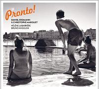 Daniel Erdmann & Christophe Marguet – Pronto – CD