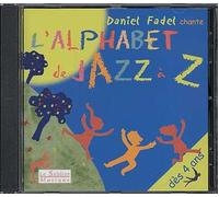 Daniel Fadel - Alphabet de Jazz a Z [Import]