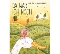 Daniel Fehr Raf Da war ich noch nie: Farbenprächtiges Tier-Abente (Tapa blanda)