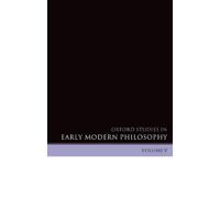 Daniel Garber Oxford Studies in Early Modern Philosophy Volume V (Tapa dura)