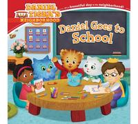 Daniel Goes to School (Daniel Tiger's Neighborhood)
