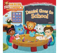 Daniel Goes to School (Daniel Tiger's Neighborhood)