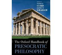 Daniel Graham Patricia The Oxford Handbook of Presocratic Philos (Tapa blanda)