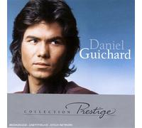 Daniel Guichard - Prestige : Daniel Guichard