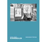 DANIEL HENRY KAHNWEILER MARCHAND ET EDITEUR