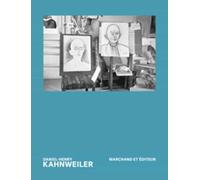 DANIEL HENRY KAHNWEILER MARCHAND ET EDITEUR