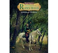 Daniel Higiénico - Esperando A Robin Hood