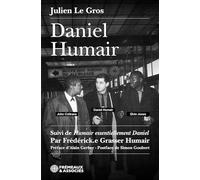 Daniel humair: SUIVI DE HUMAIR ESSENTIELLEMENT DANIEL - PAR FRÉDÉRICK.E GRASSER HUMAIR