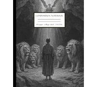 Daniel in the Lions’ Den Composition Notebook: Faith and Courage Prayer Journal (Violet Meadow)