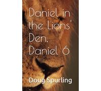 Daniel in the Lions' Den, Daniel 6