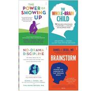 Daniel J. Siegel - Juego de colección de 4 libros (The Whole-Brain Child, Brainstorm, No-Drama Discipline, The Power of Showing Up)
