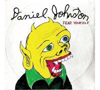Daniel Johnston - Fear Yourself - 20Th Anniversary Edition [Vinilo]