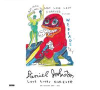 Daniel Johnston Love Lives Forever: BBC Sessions 2003-2011 (Vinyl)
