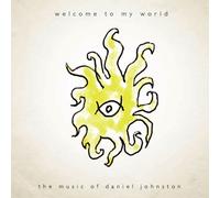 Daniel Johnston – Welcome to My World – Vinilo