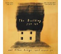 Daniel Kahn & Jake Shulman-Ment - BUILDING & OTHER SONGS