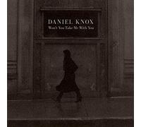 Daniel Knox - Won’T You Take Me With You [Vinilo]