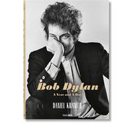 Daniel Kramer. Bob Dylan: A Year and a Day