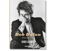 Daniel Kramer: Bob Dylan. A Year and a Day (Icon)