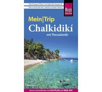 Daniel Krasa Reise Know-How MeinTrip Chalkidiki mit Thessaloníki: (Tapa blanda)