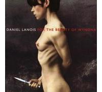 Daniel Lanois For the Beauty of Wynona (CD) Album (Importación USA)