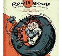 Daniel Lavoie - Roule Boule