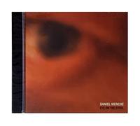 Daniel Menche - Eye on the Steel